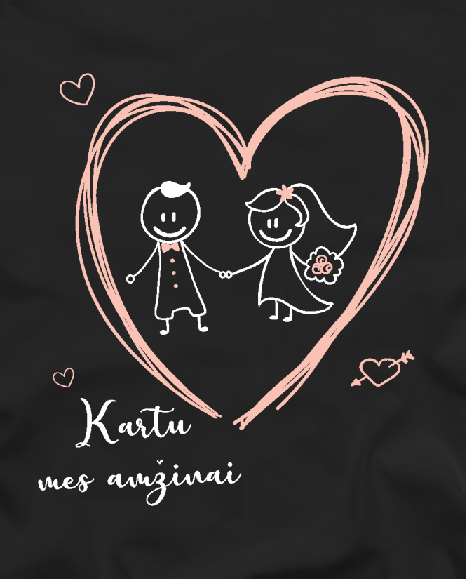 Kartu mes amžinai